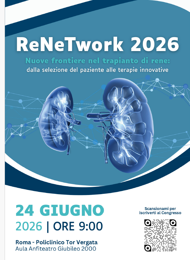 ReNeTwork 2026 – Nuove frontiere nel trapianto di rene: dalla selezione del paziente alle terapie innovative